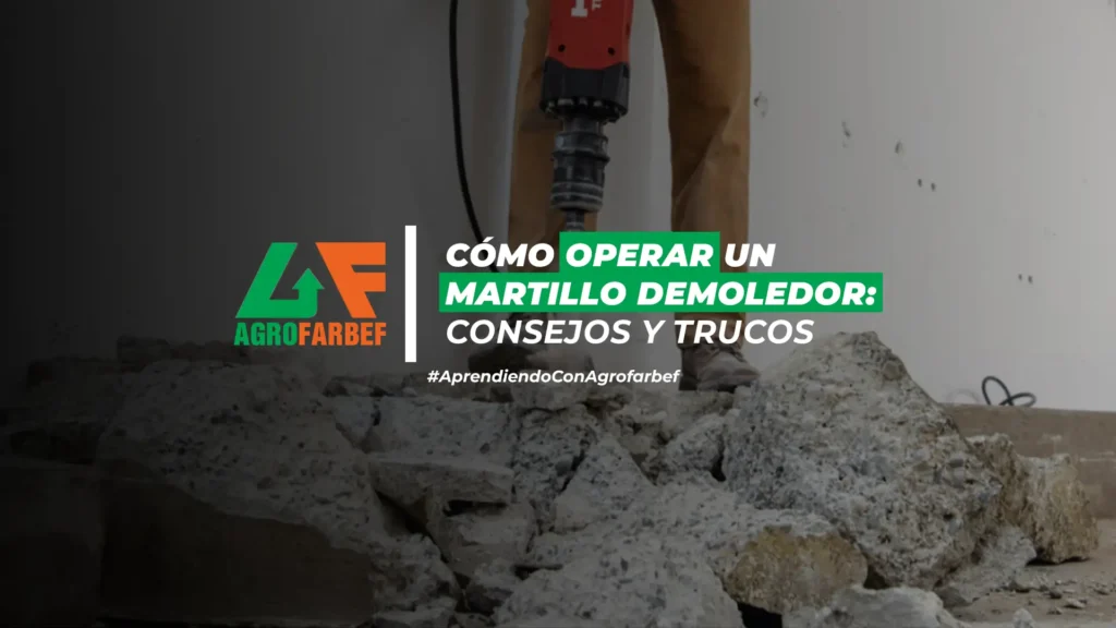 Cómo Operar un Martillo Demoledor Consejos y Trucos